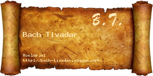 Bach Tivadar névjegykártya